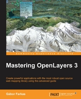 Mastering OpenLayers 3 -  Farkas Gabor Farkas