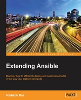 Extending Ansible - Rishabh Das