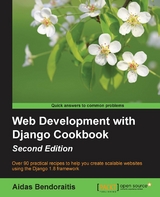 Web Development with Django Cookbook - Second Edition -  Bendoraitis Aidas Bendoraitis