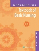 Workbook for Textbook of Basic Nursing - Rosdahl, Caroline Bunker; Kowalski, Mary T.