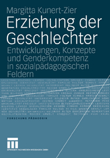 Erziehung der Geschlechter - Margitta Kunert-Zier