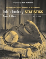 Introductory Statistics, Student Solutions Manual - Mann, Prem S.