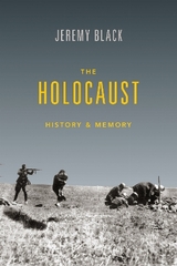 The Holocaust - Jeremy Black