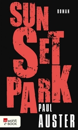 Sunset Park - Paul Auster