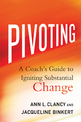 Pivoting - Ann L. Clancy, Jacqueline Binkert