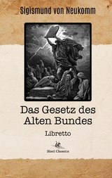 Das Gesetz des Alten Bundes - Sigismund von Neukomm