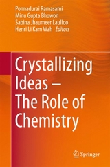 Crystallizing Ideas &ndash; The Role of Chemistry - 