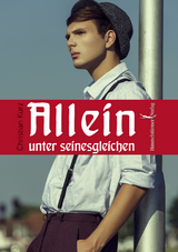 Allein unter seinesgleichen - Christian Kurz
