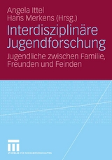 Interdisziplin&auml;re Jugendforschung - 