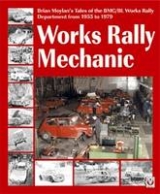 Works rally Mechanic - Brian Moylan