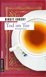 Tod im Tee - Birgit Ebbert