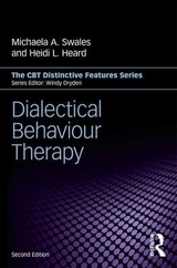 Dialectical Behaviour Therapy - Swales, Michaela A.; Heard, Heidi L.