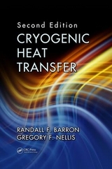 Cryogenic Heat Transfer - Barron, Randall F.; Nellis, Gregory F.