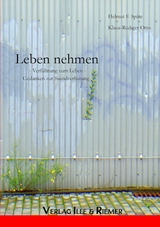 Leben nehmen -  Helmut F. Sp&auml;te,  Klaus-R&uuml;diger Otto