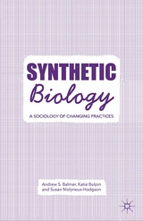 Synthetic Biology - A. Balmer, K. Bulpin, S. Molyneux-Hodgson