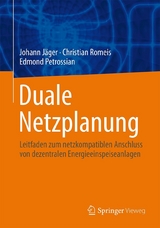 Duale Netzplanung -  Johann Jäger,  Christian Romeis,  Edmond Petrossian