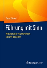 F&uuml;hrung mit Sinn - Petra Kuenkel