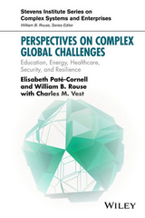 Perspectives on Complex Global Challenges - Elisabeth Pate-Cornell, William B. Rouse, Charles M. Vest