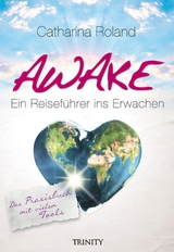 Awake -  Catharina Roland