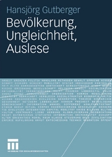 Bev&ouml;lkerung, Ungleichheit, Auslese - Hansj&ouml;rg Gutberger