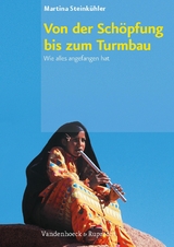 Von der Sch&ouml;pfung bis zum Turmbau - Martina Steink&uuml;hler