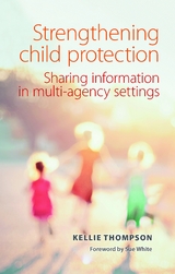 Strengthening Child Protection - Kellie Thompson