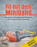 Fit mit dem Miniband -  Marcel Doll