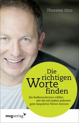 Die richtigen Worte finden -  Thorsten Otto