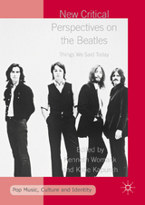 New Critical Perspectives on the Beatles - 
