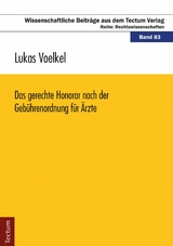Das gerechte Honorar nach der Geb&uuml;hrenordnung f&uuml;r &Auml;rzte - Lukas Voelkel