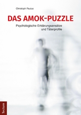 Das Amok-Puzzle - Christoph Paulus