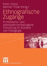 Ethnografische Zug&auml;nge - 