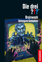 Die drei ??? Brainwash (drei Fragezeichen) - Peter Lerangis