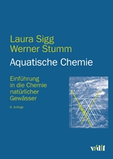 Aquatische Chemie -  Laura Sigg,  Werner Stumm