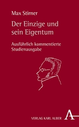 Der Einzige und sein Eigentum - Max Stirner