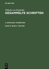 Band 2. 1799&ndash;1835 - Wilhelm von Humboldt