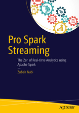Pro Spark Streaming - Zubair Nabi