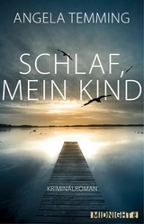 Schlaf, mein Kind - Angela Temming