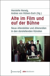 Alte im Film und auf der B&uuml;hne - 