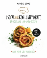 Essen ohne Kohlenhydrate - Alexander Grimme