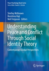 Understanding Peace and Conflict Through Social Identity Theory - 