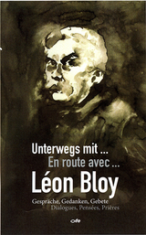 Unterwegs mit L&eacute;on Bloy - 