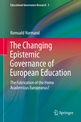 The Changing Epistemic Governance of European Education - Romuald Normand