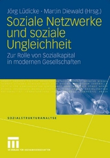 Soziale Netzwerke und soziale Ungleichheit - 