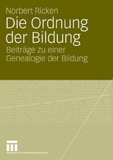 Die Ordnung der Bildung - Norbert Ricken