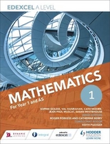 Edexcel A Level Mathematics Year 1 (AS) - Goldie, Sophie; Whitehouse, Susan; Hanrahan, Val; Moore, Cath; Muscat, Jean-Paul