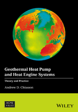Geothermal Heat Pump and Heat Engine Systems -  Andrew D. Chiasson