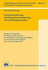 Parlamentarisierung und Entparlamentarisierung von Verfassungssystemen - 