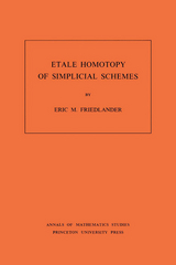 Etale Homotopy of Simplicial Schemes - Eric M. Friedlander