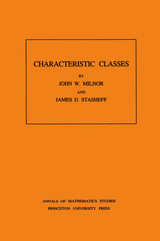 Characteristic Classes - John Milnor, James D. Stasheff